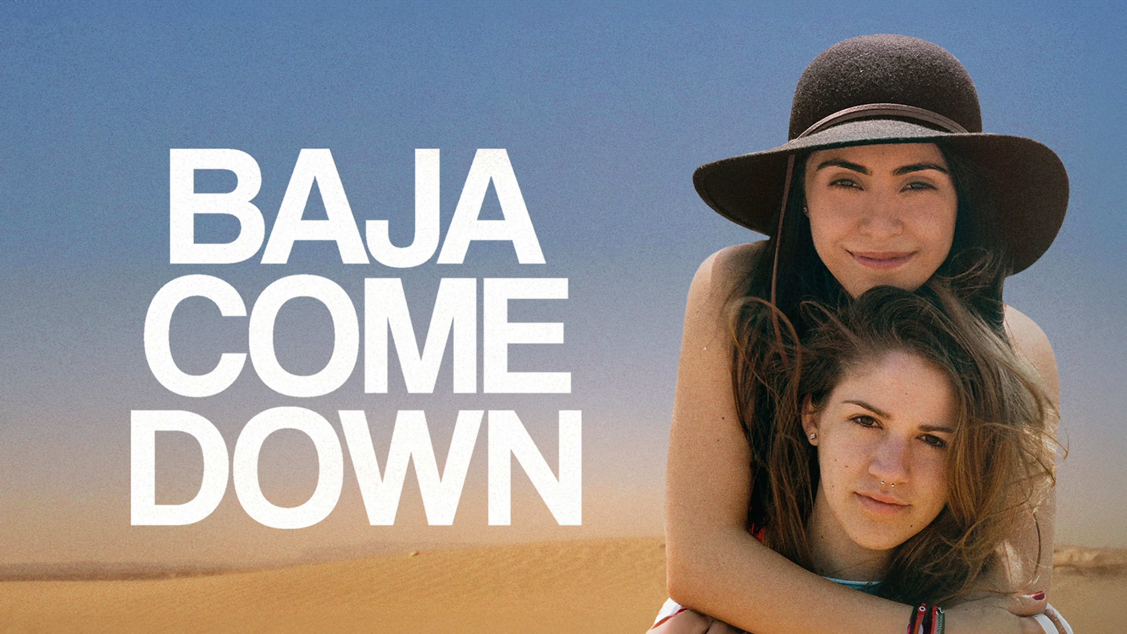 Baja Come Down poster